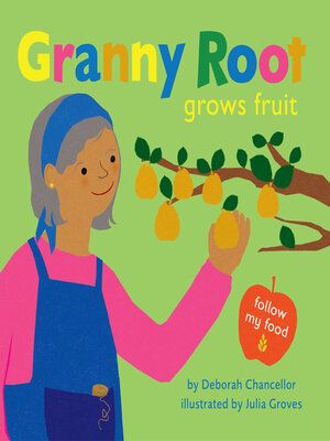 Granny Root Grows Fruit - ebook
